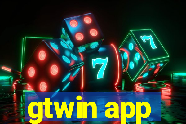 gtwin app